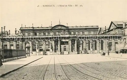 AK / Ansichtskarte Bordeaux Hotel de Ville Bordeaux
