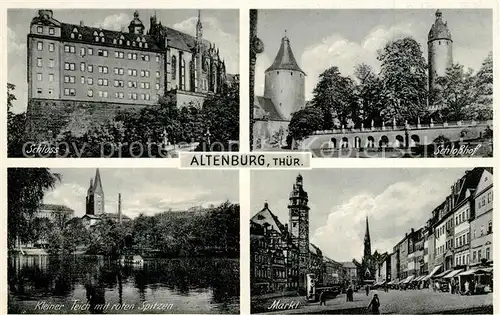AK / Ansichtskarte Altenburg_Thueringen Schloss Schlosshof Kleiner Teich Markt rote Turmspitzen Altenburg Thueringen