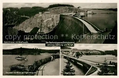 AK / Ansichtskarte Saalburg_Saale Saaletalsperre Sperrmauer Kraftwerk Stausee  Saalburg_Saale