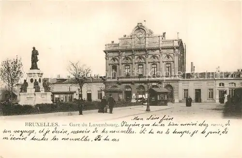 AK / Ansichtskarte Bruxelles_Bruessel Gare du Luxembourg Bruxelles_Bruessel