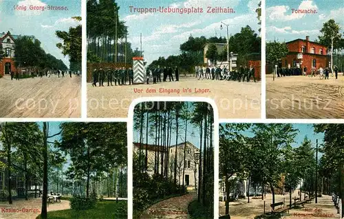 AK / Ansichtskarte Zeithain Truppen Uebungsplatz Soldaten Kasino Torwache K?nig Georg Strasse Zeithain