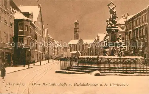 AK / Ansichtskarte Augsburg Obere Maximilianstrasse mit Herkulesbrunnen und St. Ulrichskirche Augsburg