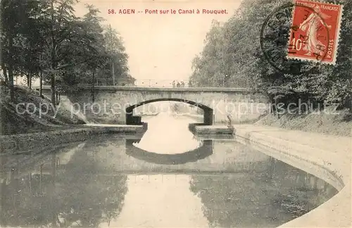 AK / Ansichtskarte Agen_Lot_et_Garonne Pont sur le Canal a Rouquet Agen_Lot_et_Garonne