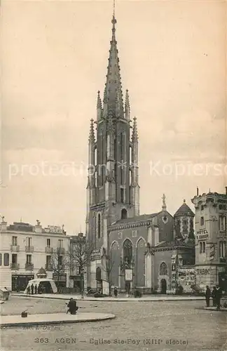 AK / Ansichtskarte Agen_Lot_et_Garonne Eglise Sainte Foy Agen_Lot_et_Garonne