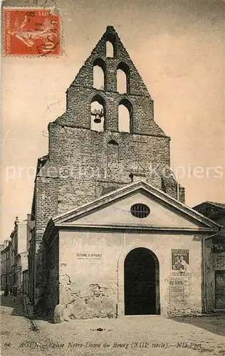 AK / Ansichtskarte Agen_Lot_et_Garonne Eglise Notre Dame du Bourg Agen_Lot_et_Garonne