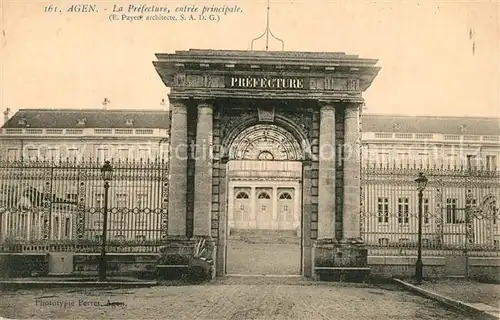AK / Ansichtskarte Agen_Lot_et_Garonne La Prefecture entree principale Agen_Lot_et_Garonne