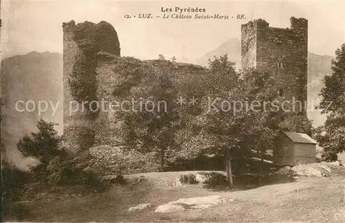 AK / Ansichtskarte Luz Saint Sauveur_Hautes_Pyrenees Chateau Sainte Marie Ruines Luz Saint Sauveur_Hautes