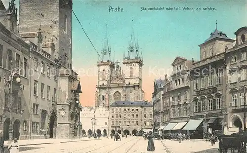 AK / Ansichtskarte Praha_Prahy_Prague Staromestske namesti Vchod do radnice Altstaedter Ring Rathaus Praha_Prahy_Prague