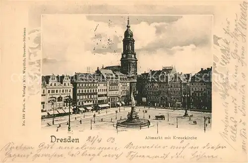 AK / Ansichtskarte Dresden Altmarkt mit Kreuzkirche Dresden