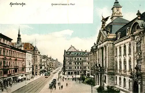 AK / Ansichtskarte Karlsruhe_Baden Kaiserstrasse und Post Karlsruhe_Baden