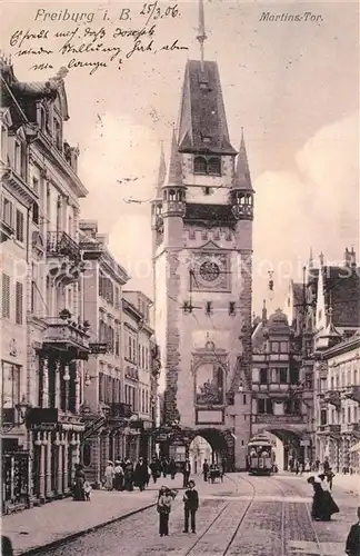 AK / Ansichtskarte Freiburg_Breisgau Martins Tor Strassenbahn Freiburg Breisgau