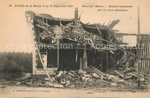 AK / Ansichtskarte Maurupt le Montois Botaille de la Marne 1914 Maison bombardee par les obus allemands Maurupt le Montois