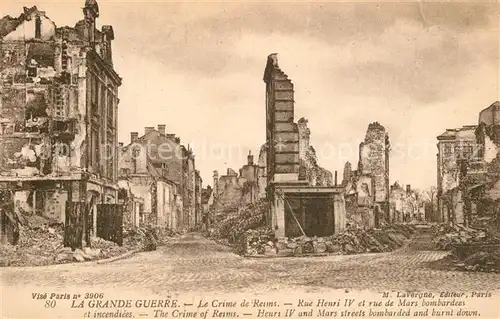 AK / Ansichtskarte Reims_Champagne_Ardenne La Grande Guerre 1914 15 Rue Henri IV et rue de Mars bombardees Reims_Champagne_Ardenne