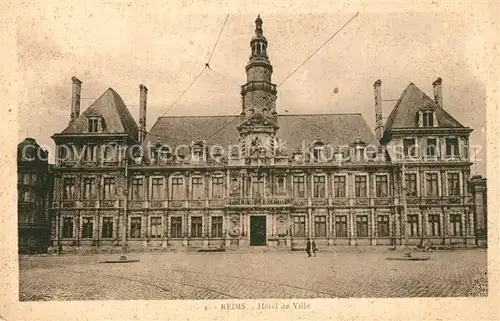 AK / Ansichtskarte Reims_Champagne_Ardenne Hotel de Ville Reims_Champagne_Ardenne