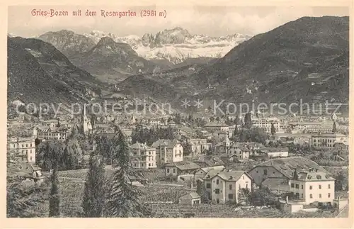 AK / Ansichtskarte Bozen Gries mit dem Rosengarten Bozen Gries