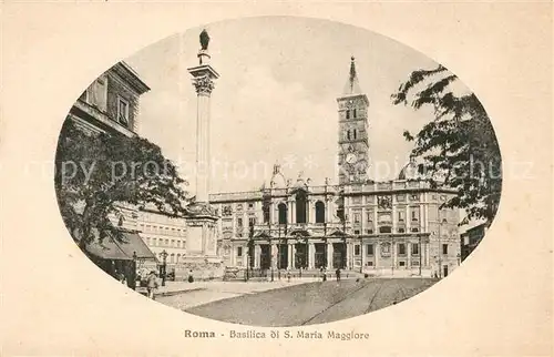 AK / Ansichtskarte Roma_Rom Basilica di Santa Maria maggiore Roma_Rom