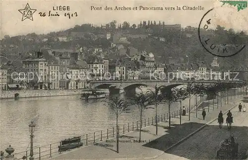 AK / Ansichtskarte Liege_Luettich Pont des Arches et Panorama vers la Citadelle Liege Luettich