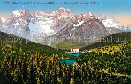 AK / Ansichtskarte Misurina_See Lago e Grand Hotel Misurina col Gruppo del Sorapis Misurina See