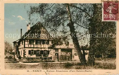 AK / Ansichtskarte Nancy_Lothringen Maison Alsacienne Parc Sainte Marie Nancy Lothringen