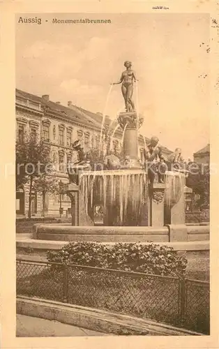 AK / Ansichtskarte Aussig_Tschechien Monumentalbrunnen Aussig Tschechien