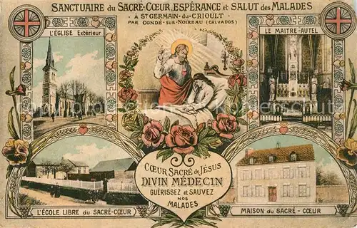 AK / Ansichtskarte Saint Germain du Crioult Coeur Sacrede Jesus Divin Medecin Malades Saint Germain du Crioult