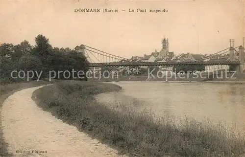 AK / Ansichtskarte Dormans Le Pont suspendu Dormans