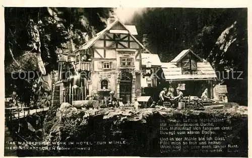 AK / Ansichtskarte Herrnskretschen_Boehmen Wasserspielwerk im Hotel Zur Muehle 