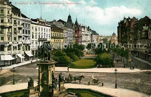 AK / Ansichtskarte Frankfurt_Main Gutenbergdenkmal und Goetheplatz Pferdekutsche Frankfurt Main