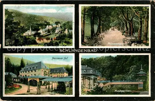 AK / Ansichtskarte Schlangenbad_Taunus Nassauer Hof Musikpavillon Philosophenweg Schlangenbad_Taunus