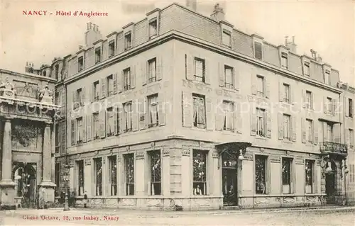 AK / Ansichtskarte Nancy_Lothringen Hotel Angleterre Nancy Lothringen