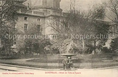 AK / Ansichtskarte Luneville Hotel de Ville Square Luneville