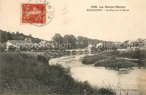 AK / Ansichtskarte Riaucourt Le Pont sur la Marne Riaucourt