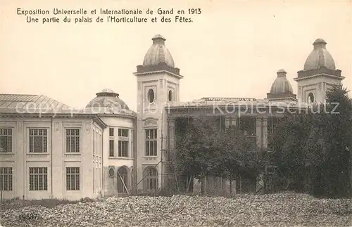 AK / Ansichtskarte Exposition_Universelle_Gand_1913 Palais de l Horticulture et des Fetes  