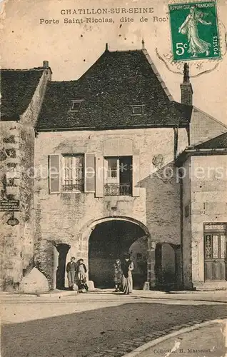 AK / Ansichtskarte Chatillon sur Seine Porte Saint Nicolas  Chatillon sur Seine