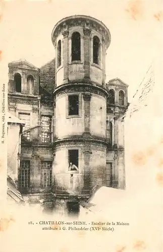 AK / Ansichtskarte Chatillon sur Seine Escalier de la Maison  Chatillon sur Seine
