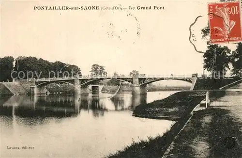 AK / Ansichtskarte Pontailler sur Saone Grand Pont Pontailler sur Saone