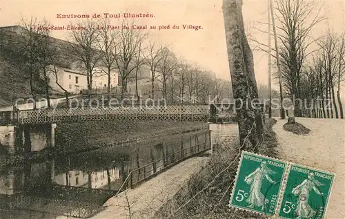 AK / Ansichtskarte Villey Saint Etienne Pont du Canal Village Villey Saint Etienne