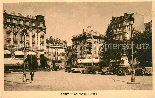 AK / Ansichtskarte Nancy_Lothringen La Place Thiers Nancy Lothringen