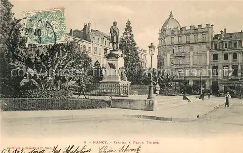 AK / Ansichtskarte Nancy_Lothringen Statue Place Thiers Nancy Lothringen