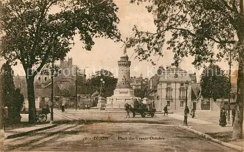 AK / Ansichtskarte Dijon_Cote_d_Or Place du Trente Octobre Dijon_Cote_d_Or
