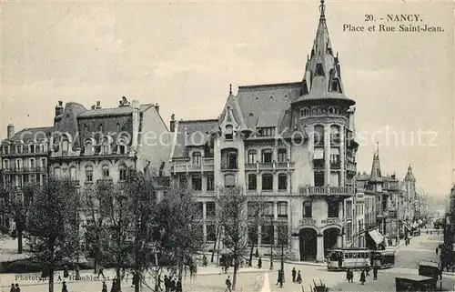 AK / Ansichtskarte Nancy_Lothringen Place Rue Saint Jean Nancy Lothringen