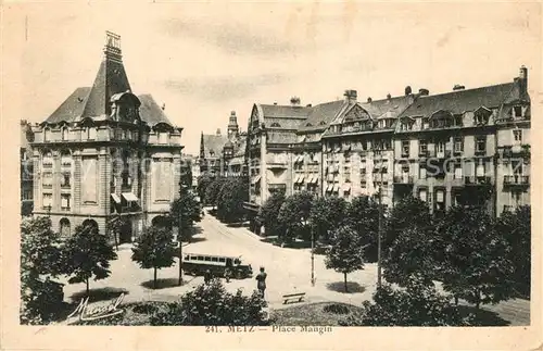 AK / Ansichtskarte Metz_Moselle Place Mangin Metz_Moselle
