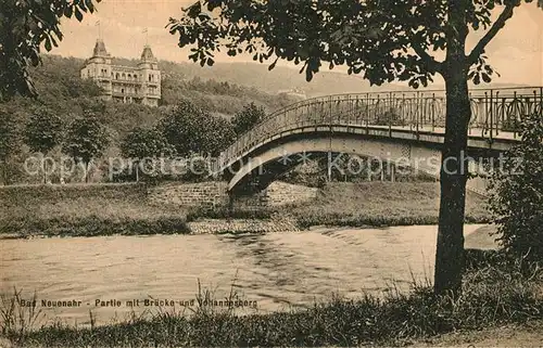 AK / Ansichtskarte Bad_Neuenahr Ahrweiler Br?cke und Johannesberg Bad_Neuenahr Ahrweiler