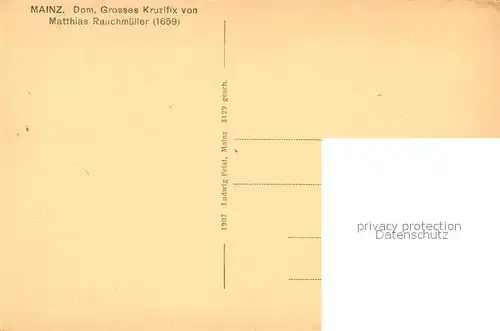AK / Ansichtskarte Mainz_Rhein Dom Grosses Kruzifix von Matthias Rauchm?ller Mainz Rhein
