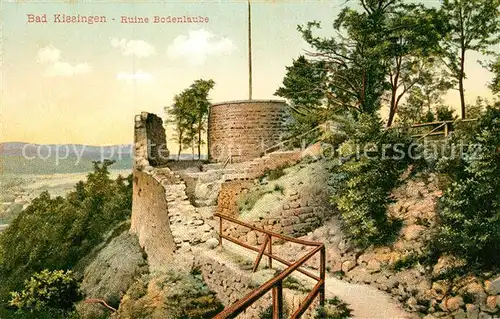 AK / Ansichtskarte Bad_Kissingen Ruine Bodenlaube Bad_Kissingen