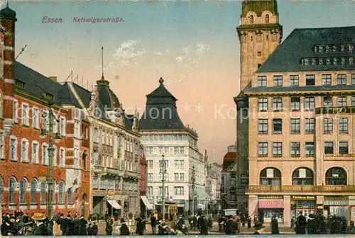 AK / Ansichtskarte Essen_Ruhr Kettwigerstrasse Strassenbahn Essen_Ruhr
