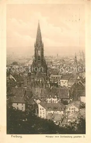 AK / Ansichtskarte Freiburg_Breisgau Stadtbild mit Muenster vom Schlossberg aus gesehen Veltens Lichtdruck Ansichtskarten Freiburg Breisgau
