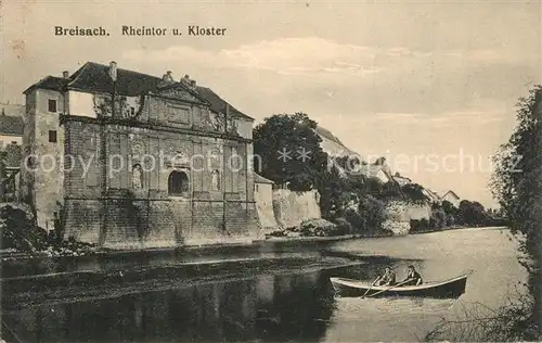AK / Ansichtskarte Breisach_Rhein Rheintor und Kloster Stempel geprueft Breisach Rhein