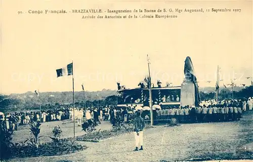 AK / Ansichtskarte Brazzaville Inauguration de la Statue de SG Mgr Augonard Brazzaville