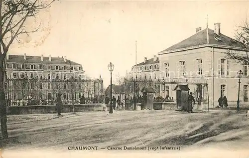 AK / Ansichtskarte Chaumont_Haute Marne Caserne Damremont Chaumont Haute Marne